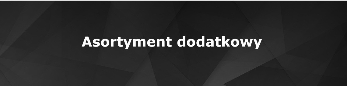 ASORTYMENT DODATKOWY